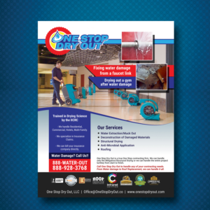 Flyer Design by uk for One Stop Dry Out, LLC | Design: #19419071