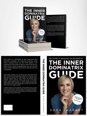 Book cover for The Inner Dominatrix Guide to Become a Badass in Business | Design de Couverture de Livre par Estratosphera