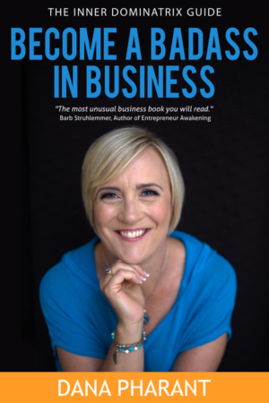 Book cover for The Inner Dominatrix Guide to Become a Badass in Business | Design de Couverture de Livre par Tatlin