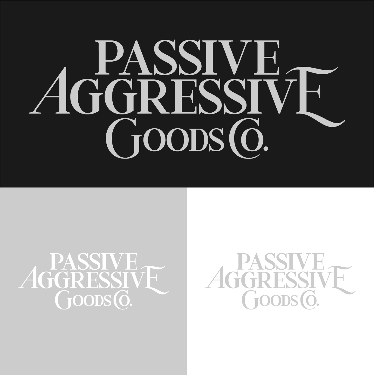 Logo Design by notsllingdrgs for Passive Aggressive Goods Co. | Design #19498149