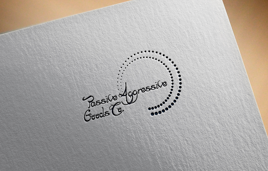 Diseño de Logo por Rosaleen para Passive Aggressive Goods Co. | Diseño #19451397