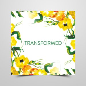 Transformed | Graphic Design by ecorokerz