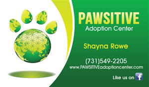 Business Card Design by Hardcore Design for PAWSITIVE Adoption Center | Design: #2972774