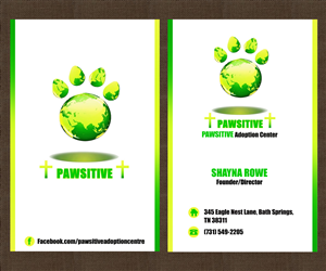 Business Card Design by Sarah Haroon for PAWSITIVE Adoption Center | Design: #2890355