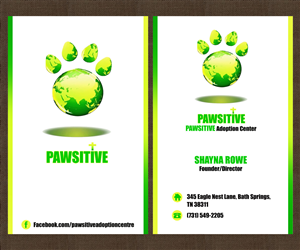 Business Card Design by Sarah Haroon for PAWSITIVE Adoption Center | Design: #2890358