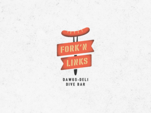 Top: Fork’n Links   Below:  Dawgs•Deli•Dive Bar | Logo Design by mldtrvs