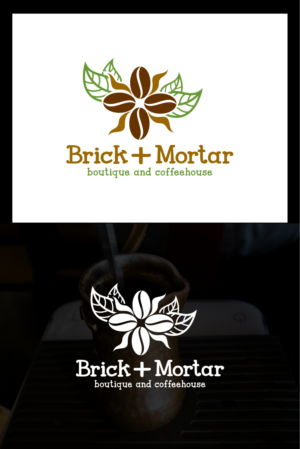 Logo Design by quantumwebtech for Brick + Mortar boutique and coffeehouse | Design: #19621463