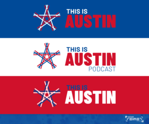 This is Austin (or This is Austin Podcast) | Logo Design by nreimer