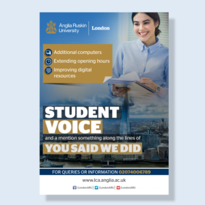 Flyer Design by Deepak_9_Malhotra for Anglia Ruskin University London | Design: #19709039
