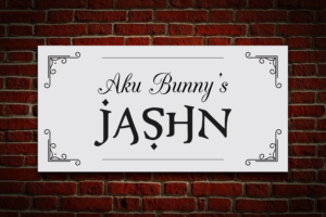 Aku & Bunny's JASHN | Schilder-Design von OwnDesign