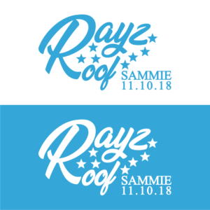 Rayz the Roof  (can also add smaller 