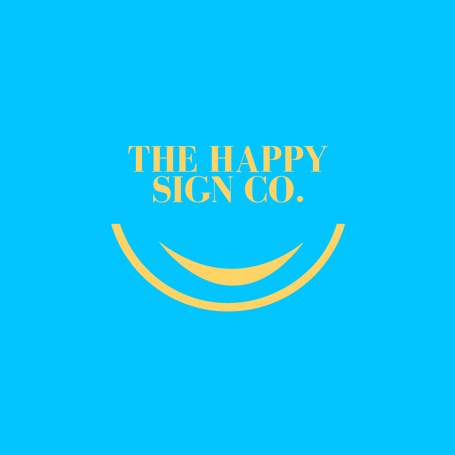 Logo Design by agmagirl designs for The Happy Sign Co | Design #19847871