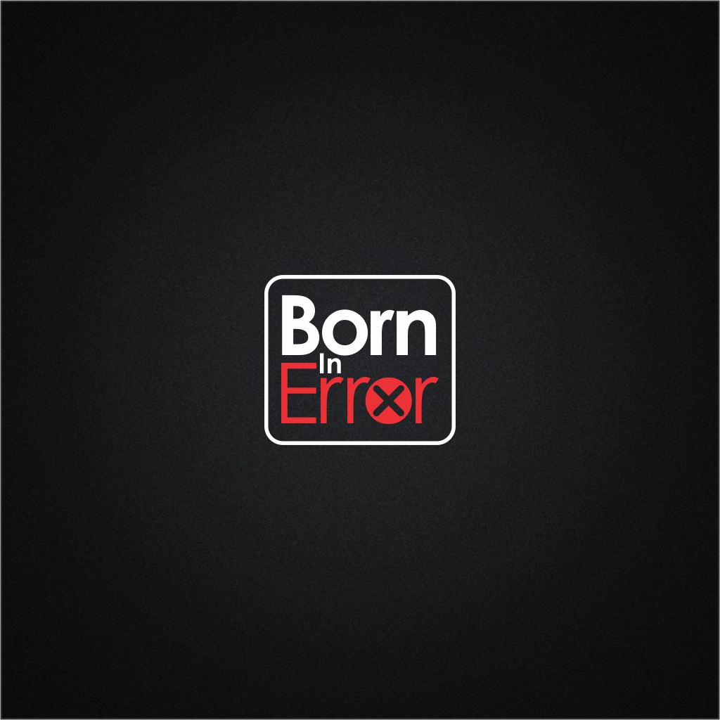 Logo-Design von Arham Hidayat für Born In Error | Design #19949895