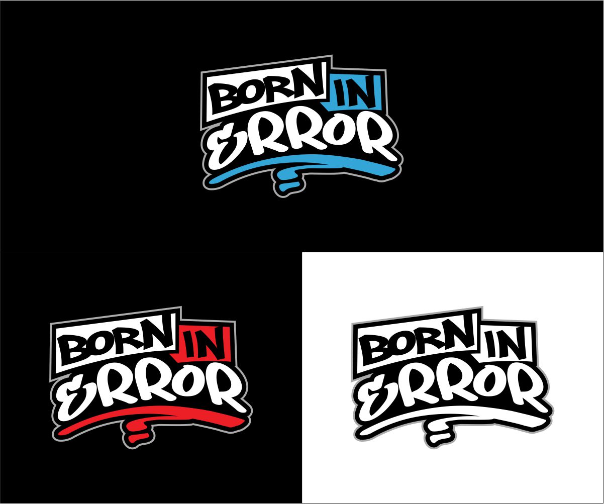 Logo Design by S.S. Mulla for Born In Error | Design #19876339