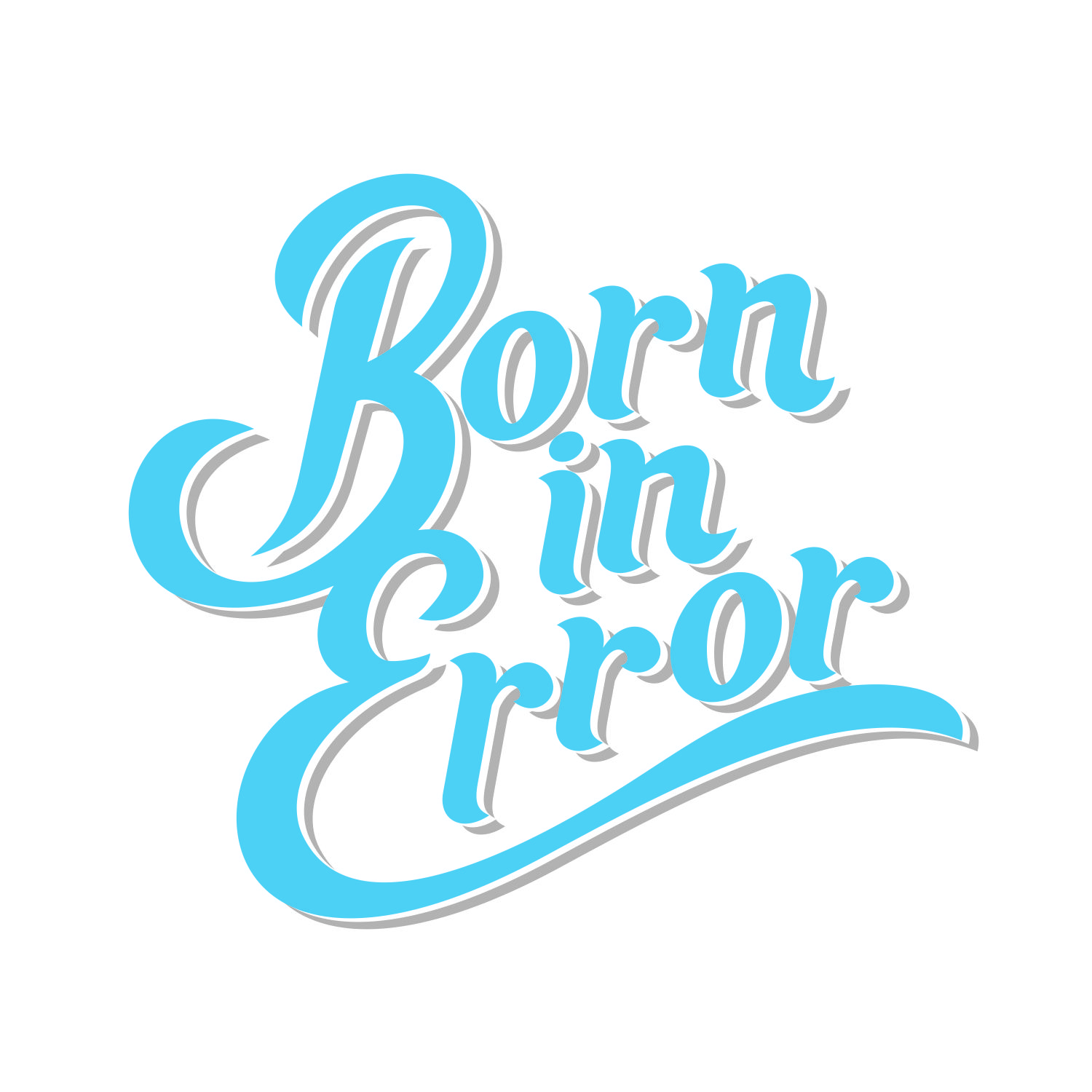 Logo Design by toidzeirakli for Born In Error | Design #19837405