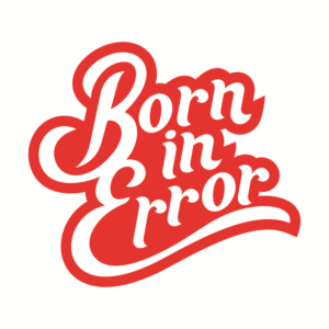 Logo Design by toidzeirakli for Born In Error | Design: #19837406