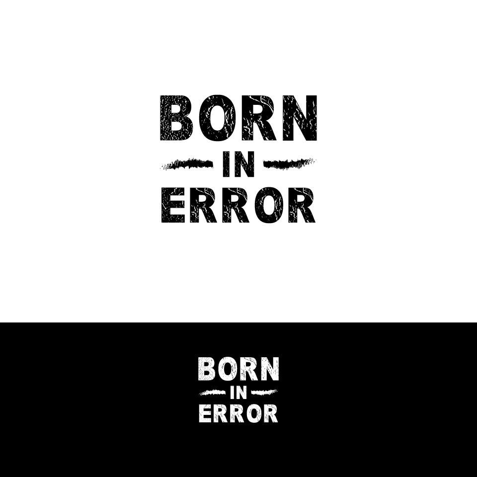 Design de Logo par Shahadat 3 pour Born In Error | Design #19927328