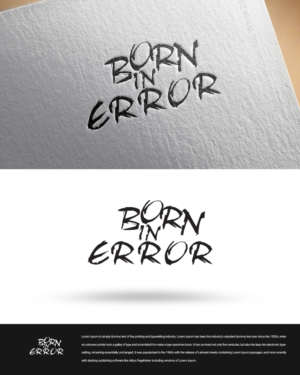 Logo Design by zingodesigns258 for Born In Error | Design: #19842094