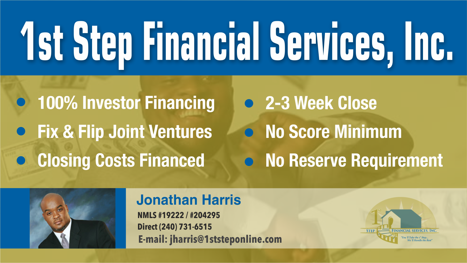 Graphic Design by Pint & Promotional Projects for 1st Step Financial Services, Inc. | Design #19839026