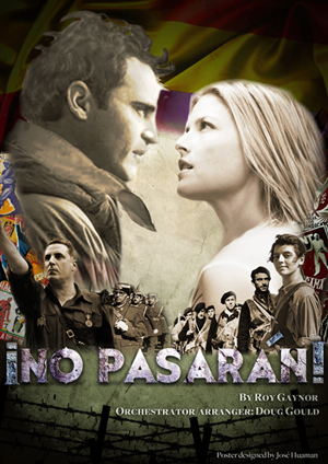 Poster Design Project for my original musical called No Pasaran! | Poster Design by Jay