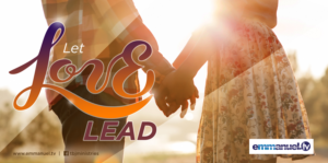 Design a (20.4 x 10.14) Banner that says - Let Love Lead From Emmanuel TV Family | Design Graphique par DesignFive