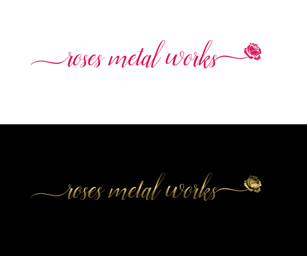 Logo Design by Rosaleen for Roses Metal Works  | Design #19935978