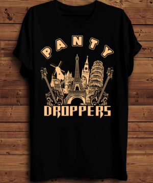 Panty Droppers World Tour  | T-shirt Design by creative gravity