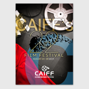 22nd Annual California Independent Film Festival POSTER | Poster-Design von ELOISE LIND