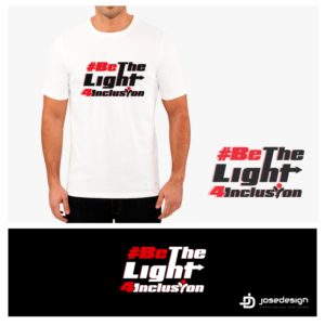 Create T-Shirt, Coffee Mug and Night Light Design for: #BeTheLight4Inclusion | T-Shirt-Design von JoseDesign