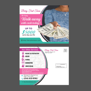 File your income taxes and walk away with cash today. direct mailer campaign | Diseño de Postal por Schöpfer