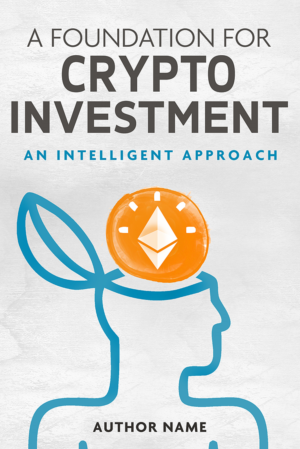 Book Cover for a short book on cryptocurrency investment | Book Cover Design by Tatlin