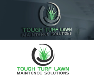 Logo Design by md 22 for Tough Turf Lawn Maintenance Solutions  | Design #20271682