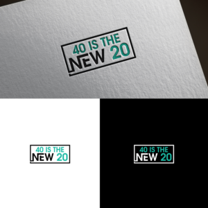 40 is the new 20 | Logo Design by sankar999