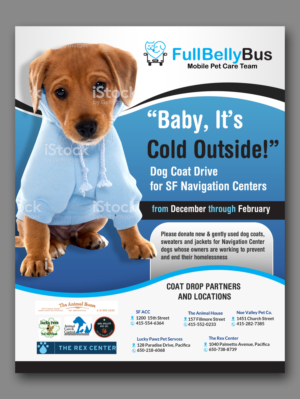 Dog Coat Drive for San Francisco Homeless Pets | Flyer Design by innovative earth