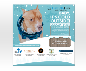 Dog Coat Drive for San Francisco Homeless Pets | Flyer Design by Luniere Designs
