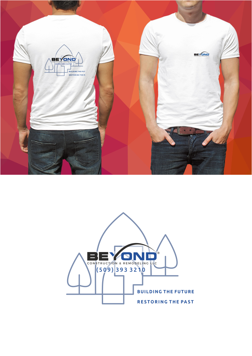 Diseño de Camiseta por NEWVIEW para Beyond Construction & Remodeling LLC | Diseño #20446626