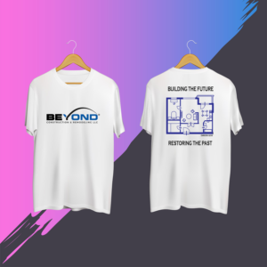 Design de T-shirt par Jetbangs pour Beyond Construction & Remodeling LLC | Design #20445311