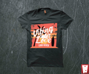 Vibing On Love - Long Beach - My City | T-shirt Design by Taho Design