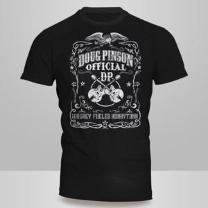 Doug Pinson Official - Whiskey-Fueled Honkytonk T-shirt Design | T-shirt Design by Kero