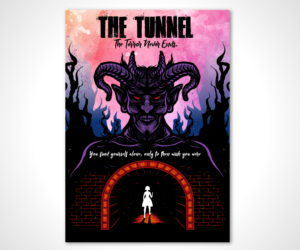 Movie Poster - The Tunnel - Genre: Thriller/Horror | Diseño de Póster por Andi Yan