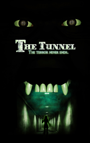 Movie Poster - The Tunnel - Genre: Thriller/Horror | Diseño de Póster por Marta van Eck