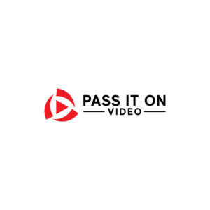 Pass It On Video ('Pass It On' must be kept together. NOT 