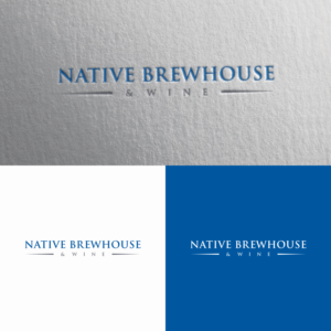 Native Brewhouse & Wine  ( we want the “& Wine” to be a smaller font than “Native Brewhouse” and possibly below Native Brewhouse)  | Logo Design by tejo