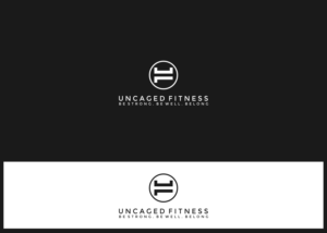 Uncaged Fitness Be Strong. Be Well. Belong. OR Uncaged Fitness The Will to Succeed. The Strength to Persist.  | Diseño de Logo por eiffel tesla