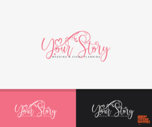 Your Story Wedding & Event Planning  - with 'Your Story' as the prominent part and 'Wedding & Event Planning' as the secondary | Logo Design by step forward 2
