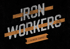 Ironworkers Local 736 promo banner / sign | Signage Design by Karolin
