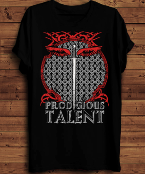 Prodigious Talent on a t shirt to intimidate competitors  | Design de T-shirt par creative gravity