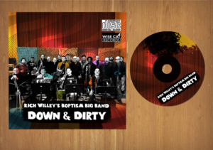 Rich Willey's Boptism Big Band — Down & Dirty ------ CD Cover Art (and Disc Art) | CD-Cover-Design von MNM