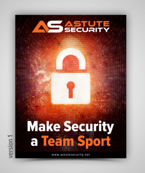 Advertisement Design by SAI DESIGNS for Astute Security  | Design: #21237993
