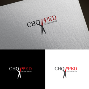 "CHOPPED"  then under it (The final hair cut) | Logo Design by sankar999